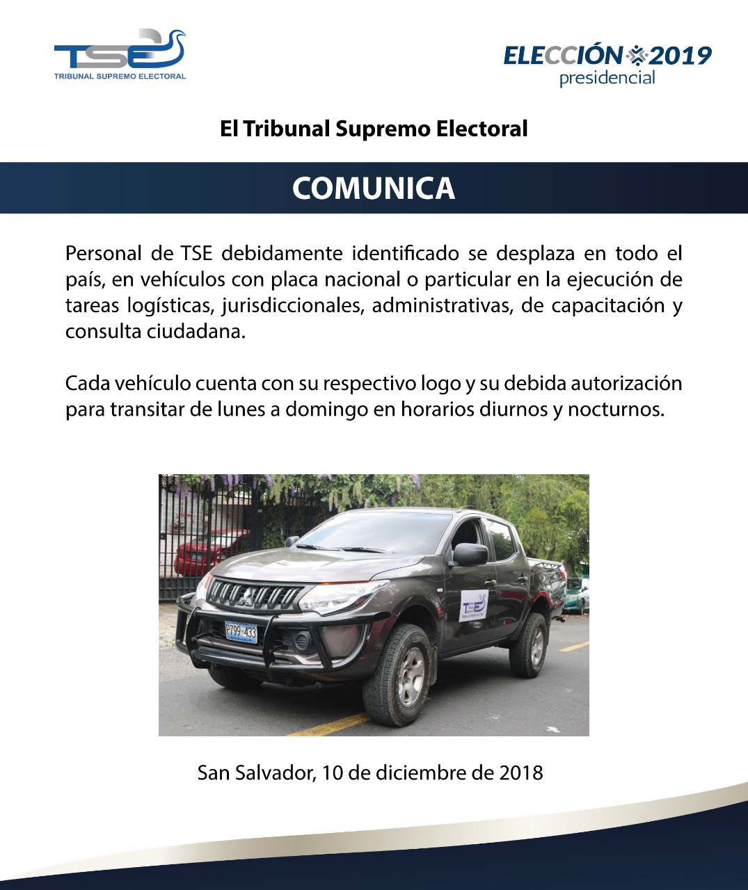 ELECCIÓN 2019: El Tribunal Supremo Electoral comunica que personal debidamente identificado se desplaza en todo el país, en vehículos con placa nacional o particular en la ejecución de tareas logísticas, jurisdiccionales, administrativas, de capacitación y consulta ciudadana